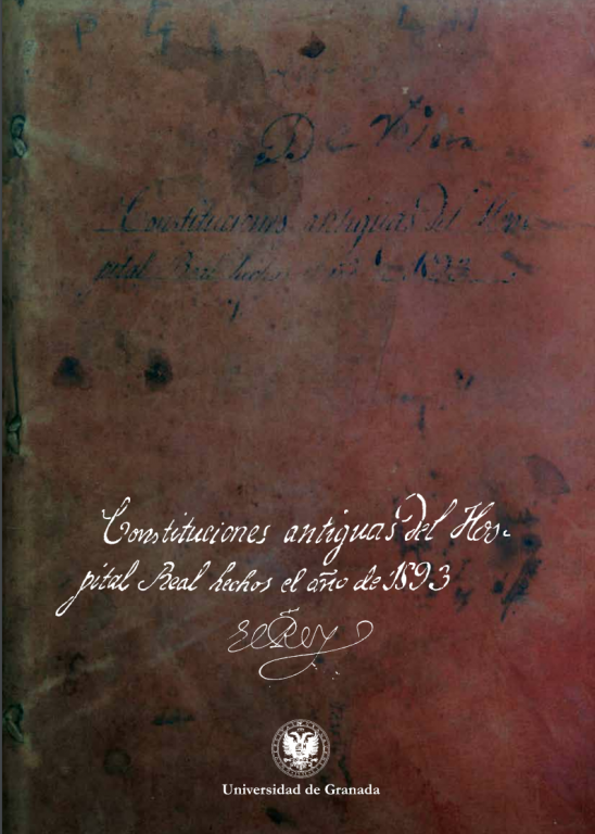 Libro Las primeras constituciones del Hospital real de Granada